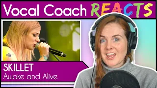 Vocal Coach reacts to Skillet - Awake And Alive (Live)