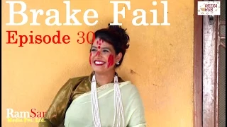 Brakefail, 22 May 2017, Full Episode 30