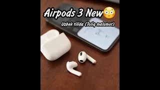 Airpod 3 (Узбек тилида) Yangilik to'liq malumot