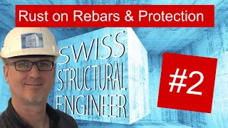 #2 Rust on Rebars & Protection