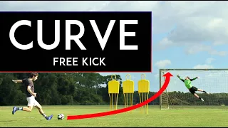 How to CURVE a BALL | Take AMAZING Free kicks!