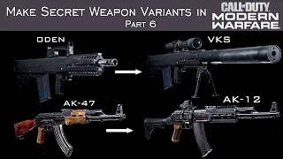 How to Create Hidden Weapons in Modern Warfare  - Part 6
