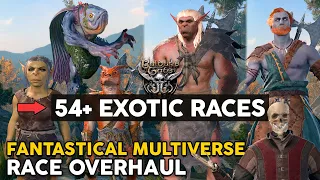 Fantastical Multiverse (54+ Races) - Baldur's Gate 3 Race Mod