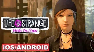 LIFE IS STRANGE : BEFORE THE STORM - iOS / ANDROID GAMEPLAY