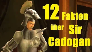 12 FAKTEN über Sir CADOGAN ⚔️