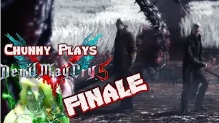 Chunny Plays Devil May Cry 5! Part 40! FINALE!