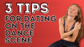 3 Tips For Dating On The Social Dance Scene - Dance With Rasa