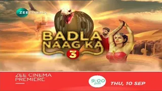 ZEE Cinema Premiere || Badla Naag ka 3 || 10 Sat 9 :00 pm