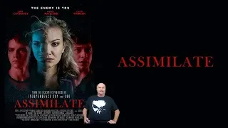 Assimilate Movie Review 2019