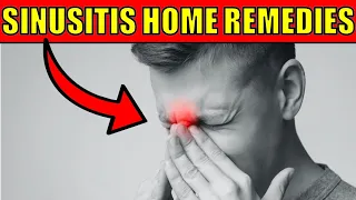 How to Treat & Cure Sinusitis Naturally | 6 Home Remedies For Sinusitis