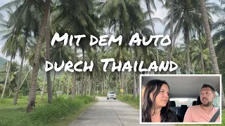 Mit dem Auto durch Thailand - Rental Car in Thailand