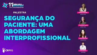 SDF 2022 - Segurança do Paciente: Uma Abordagem Interprofissional