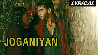 Joganiyan (Lyrical Full Song) | Tevar | Arjun Kapoor & Sonakshi Sinha