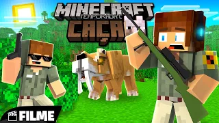 A GRANDE CAÇADA! - Minecraft Temporada de Caça O FILME