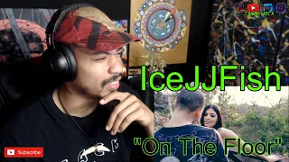 WHAT THE FISH OUT OF WATER?!?! || IceJJFish - On The Floor (REACTION!!)