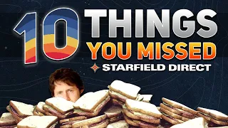 10 Things You MISSED from the Starfield Direct