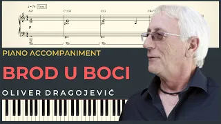 BROD U BOCI – Oliver Dragojevic | Piano Karaoke Cover & Tekst + NOTE za klavir