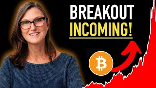 Bitcoin About To Breakout! 😳 says Cathie Wood
