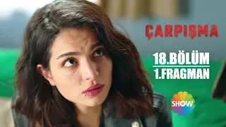 Çarpışma 18. Bölüm 1. Fragman