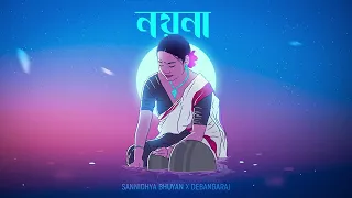 Sannidhya Bhuyan x Debangaraj - Nayana (Official Visualiser)