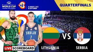 Lithuania vs Serbia | **QUARTERFINALS** FIBA 2023 Men's Basketball World Cup LIVE Scoreboard