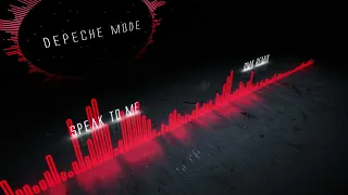 Depeche Mode  - Speak to me (DMX Remix)