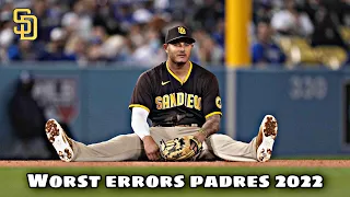 MLB // Worst errors San Diego Padres 2022