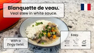 Veal Stew in White Sauce Recipe | A Taste of French History