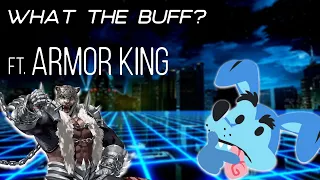 What The Buff? - ft. Armor King