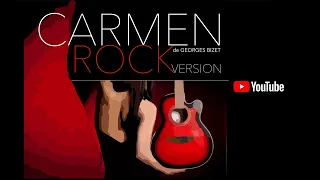 Carmen - Rock version