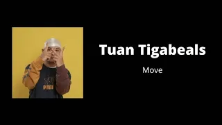 TUAN TIGABELAS - MOVE ( LIRIK VIDEO )