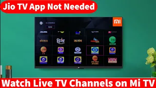 Live Tv Channel on Mi TV & Android TV | Jio TV App Not Needed | Watch Live TV Channel using Internet