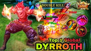 GLOBAL DYRROTH PERFECT LIFESTEAL 1 SHOT BUILD IS UNKILLABLE ! WTF DAMAGE IN SOLO MYTHIC RANK~MLBB