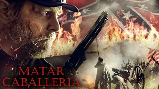 Matar Caballería (2021) Película Completa de Guerra/Crimen -Jerry Chesser, Brad Owens, Jezibell Anat