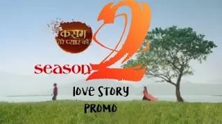 Kasam tere pyaar ki season 2 promo coming soon @colorstv  #kasam2