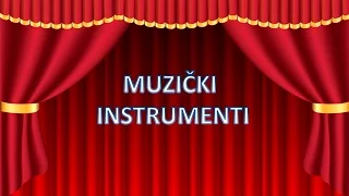 Muzički instrumenti - edukativni video