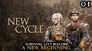 New Cycle - The Beginning HARDMODE || New Survival City Builder FULL GAME Part 01