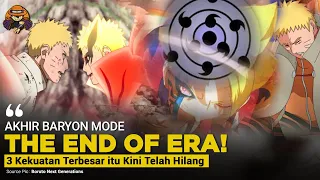 THE END OF ERA AKHIR 3 KEKUATAN BESAR [ KURAMA | RINNEGAN | BARYON ] ERA BORUTO ITU OTSUTUSKI!