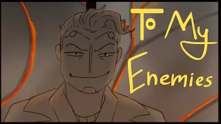 To My Enemies - Borderlands animatic
