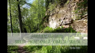 Pārgājiens gar Gauju: Sigulda - Piķenes Krauja - Krimulda - Sigulda