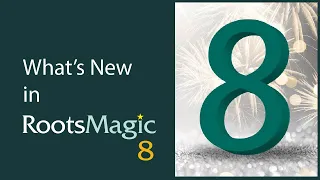 What's New in RootsMagic 8