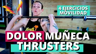 DOLOR MUÑECA EN THRUSTERS + 4 Ejercicios de Movilidad para Solucionarlo | MOVILIDAD PARA CROSSFIT