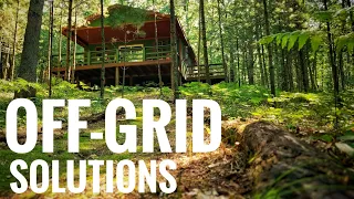 What "Off Grid" Means to Us - The Cabin