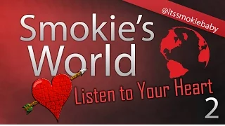 Smokie- listen to your heart Episode #2