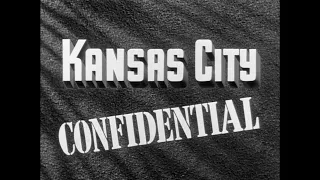 Kansas City Confidential (Karlson, 1952) — High Quality 1080p