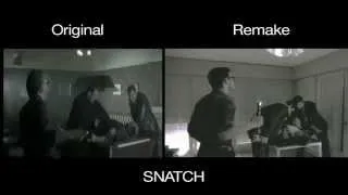 Snatch Original Vs Remake