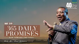 365 DAILY PROMISES | Day 319 | With Apostle Dr. Paul M. Gitwaza