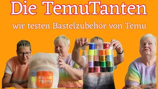 Die TemuTanten wir testen Bastelzubehör von Temu und einiges mehr 😜