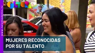 Mujeres reconocidas por su talento - Telemedellín