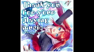 かぼちゃ feat. miko - Thank you for your playing music